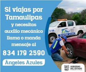 Si viajas a Tamaulipas y necesitas auxilio llama o manda mensaje al 834 179 25 90. Ángeles Azules